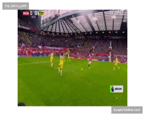 罗梅罗红牌成热刺溃败转折点 曼联把握人数优势完胜对手